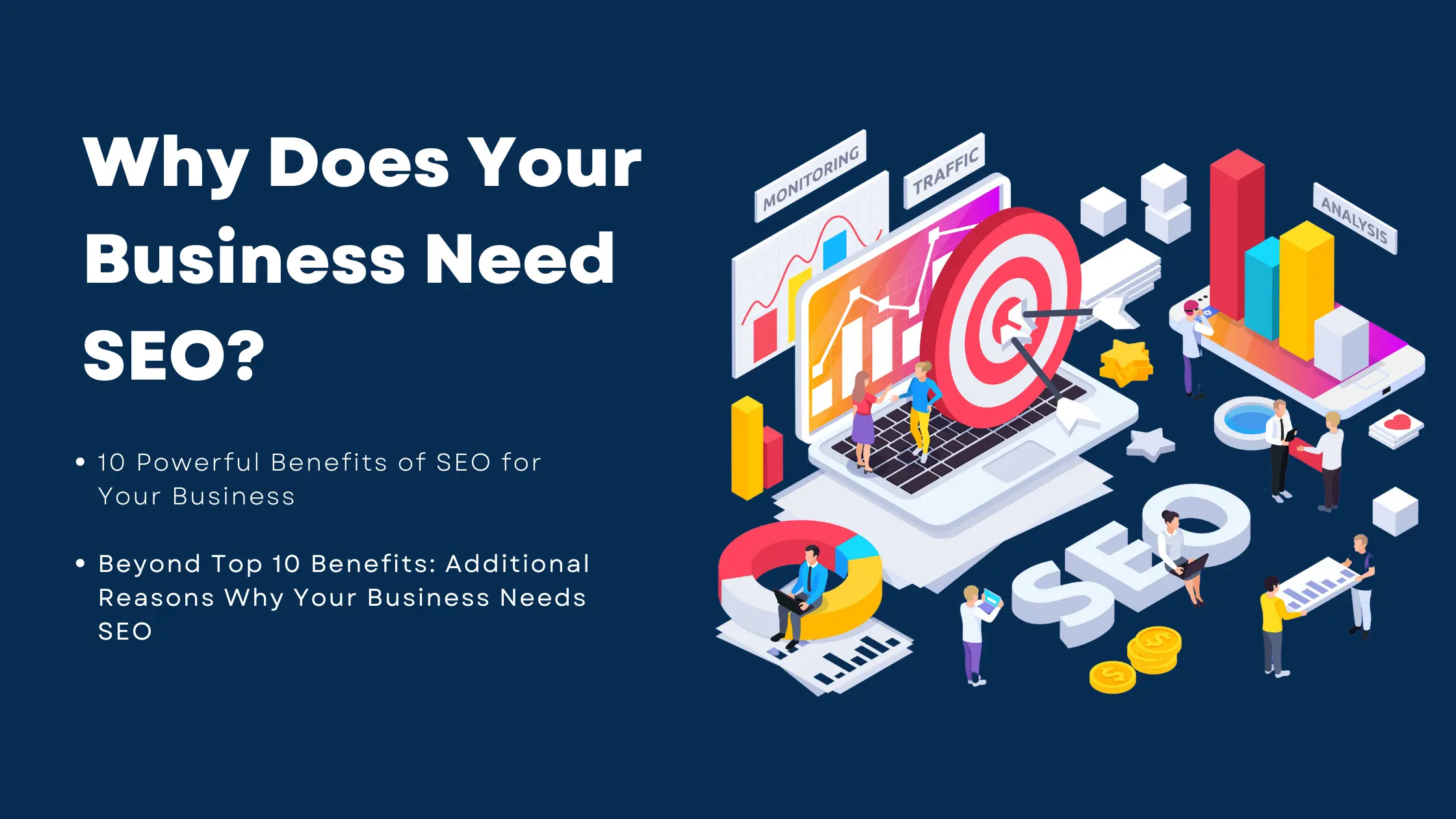 Why Your Business Needs SEO