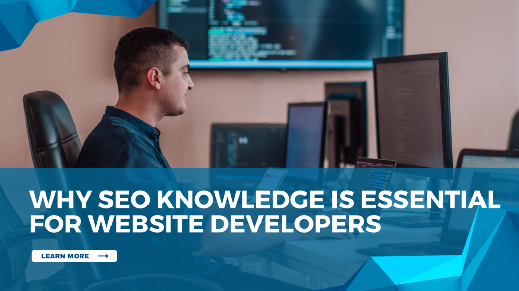 SEO Knowledge Essential for Website Developers